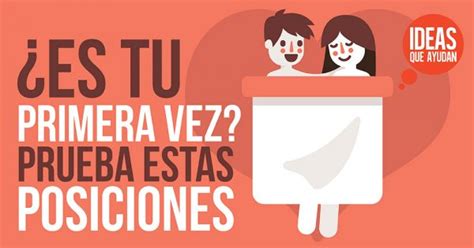 Posiciones sexuales para tu primera vez